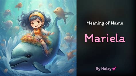 Mariela: Girls name Meaning, Origin, Popularity